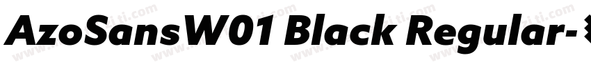 AzoSansW01 Black Regular字体转换